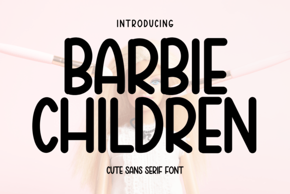 Barbie Children Font: A Playful Sans Serif Review