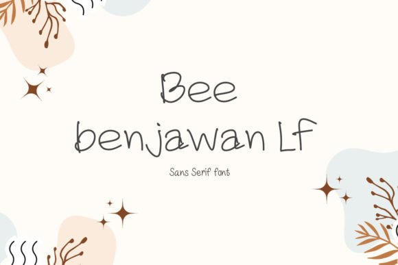 Bee Benjawan Lf: A Quirky Handwritten Typeface Review