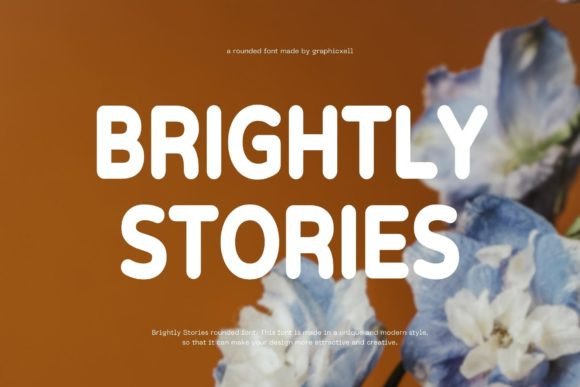 Brightly Stories: A Playful Sans Serif Font for Editors