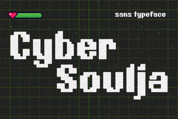Cyber Soulja: Retro Pixel Font for Makers