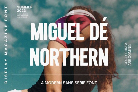 Miguel De Northern: A Modern Typeface for Editorial Design